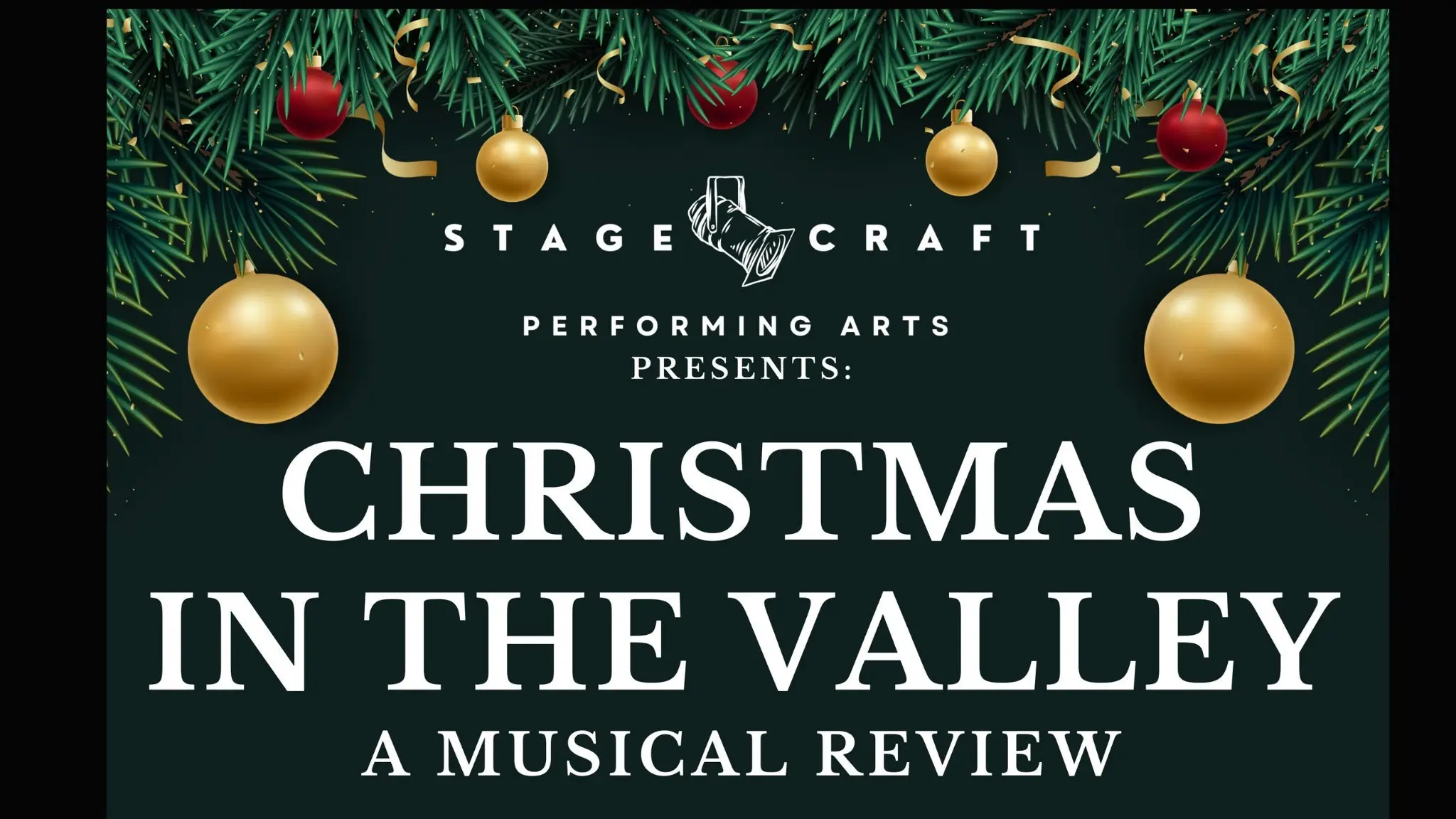 Family Event_ Christmas in the Valley Presented by Stage Craft