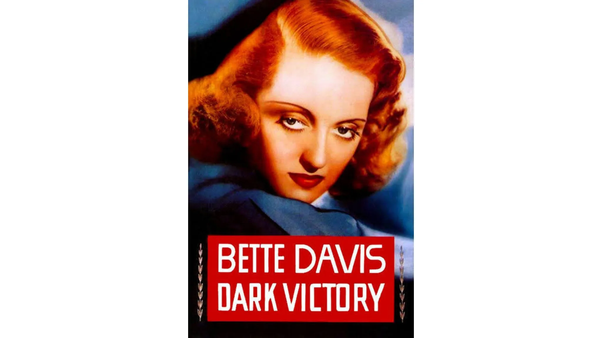 Dark Victory (1939) w_ John DiLeo