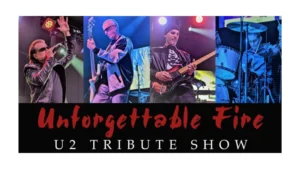 U2 tribute band Unforgettable Fire live show at Milford Theater